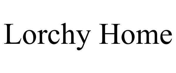  LORCHY HOME