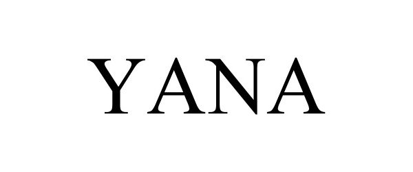 Trademark Logo YANA