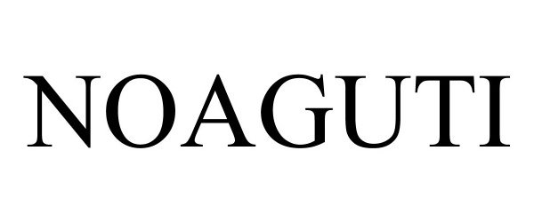 Trademark Logo NOAGUTI