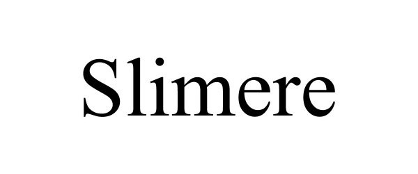 Trademark Logo SLIMERE