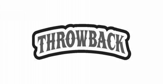Trademark Logo THROWBACK