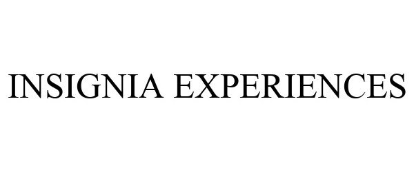  INSIGNIA EXPERIENCES