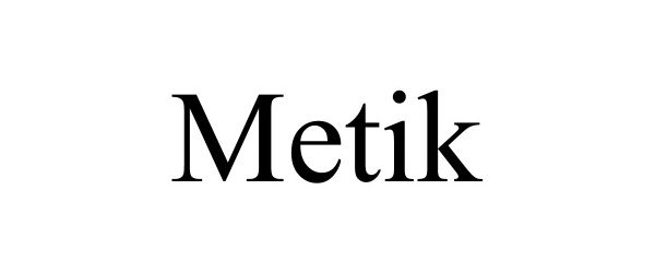 Trademark Logo METIK