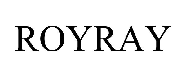 Trademark Logo ROYRAY