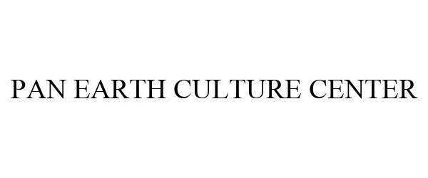  PAN EARTH CULTURE CENTER