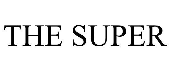 Trademark Logo THE SUPER