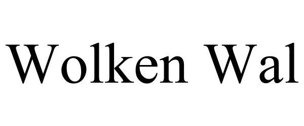 Trademark Logo WOLKEN WAL