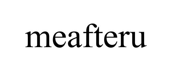 Trademark Logo MEAFTERU