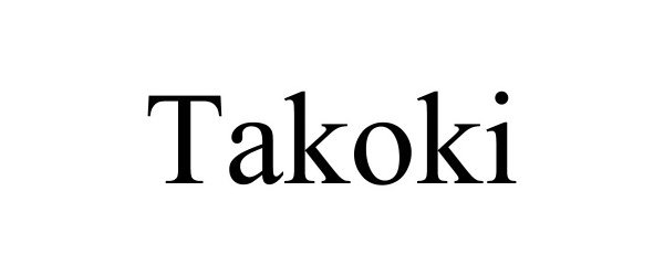 Trademark Logo TAKOKI