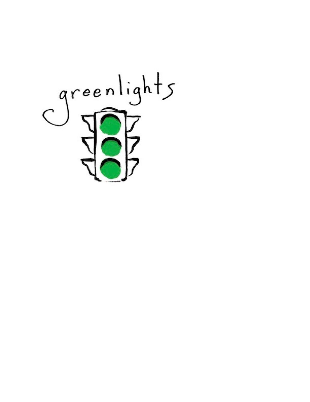 GREENLIGHTS