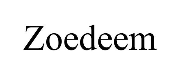 Trademark Logo ZOEDEEM