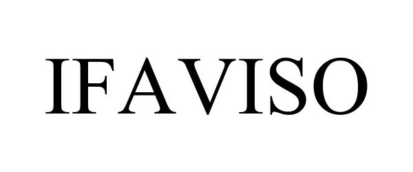 Trademark Logo IFAVISO