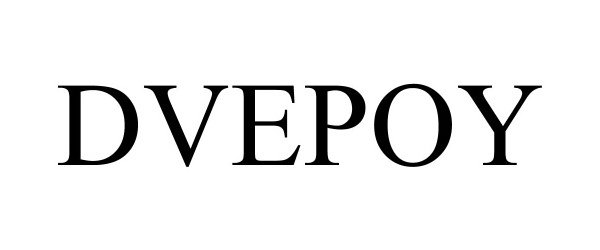 Trademark Logo DVEPOY