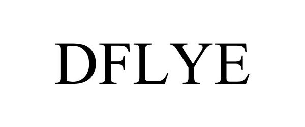 Trademark Logo DFLYE