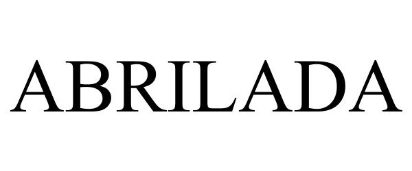 Trademark Logo ABRILADA