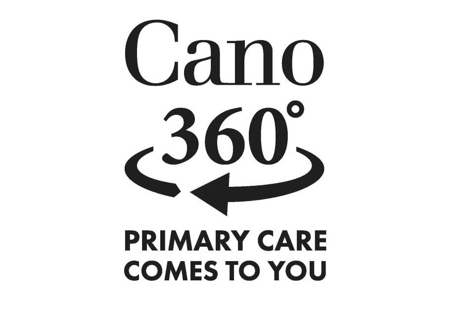  CANO 360 PRIMARY CARE COMES TO YOU