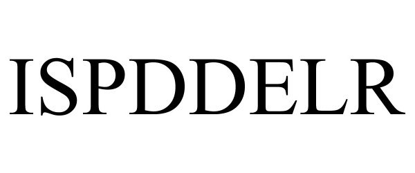 Trademark Logo ISPDDELR