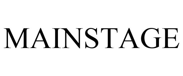 Trademark Logo MAINSTAGE