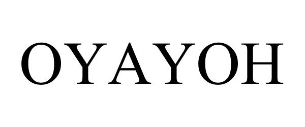  OYAYOH