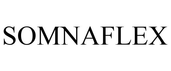 Trademark Logo SOMNAFLEX