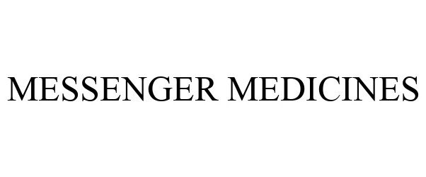 Trademark Logo MESSENGER MEDICINES