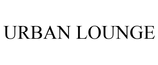 Trademark Logo URBAN LOUNGE