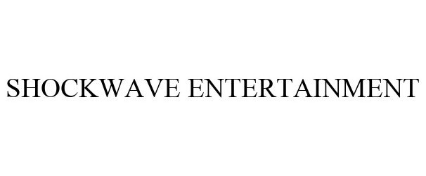 Trademark Logo SHOCKWAVE ENTERTAINMENT