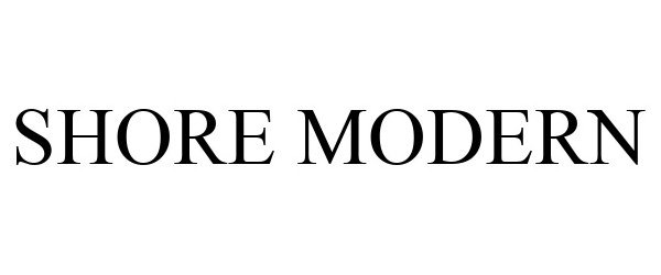 Trademark Logo SHORE MODERN