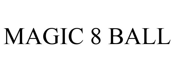 Trademark Logo MAGIC 8 BALL
