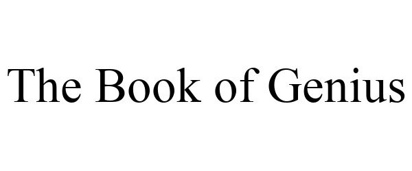  THE BOOK OF GENIUS