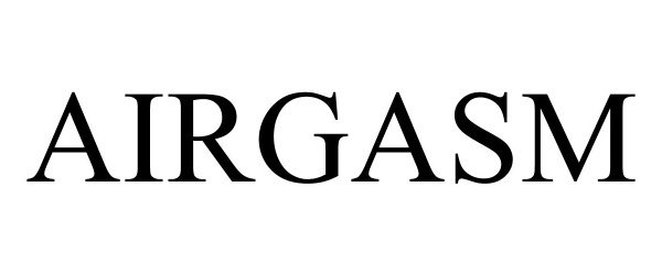 Trademark Logo AIRGASM
