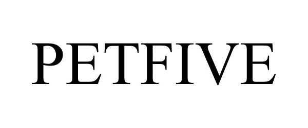  PETFIVE