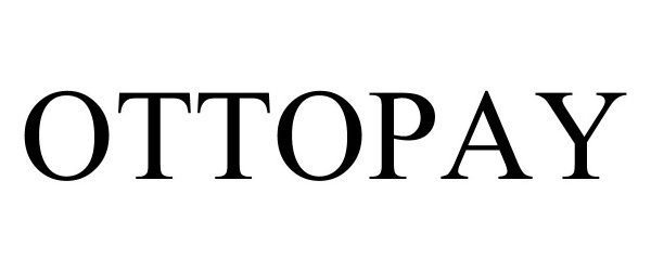 Trademark Logo OTTOPAY