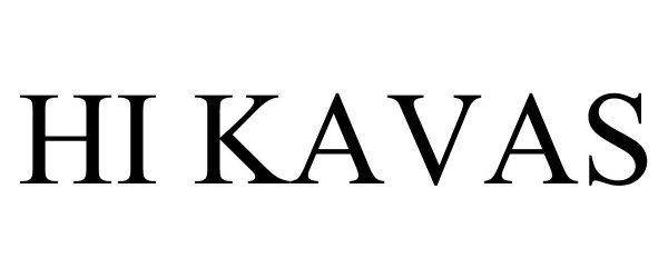  HI KAVAS