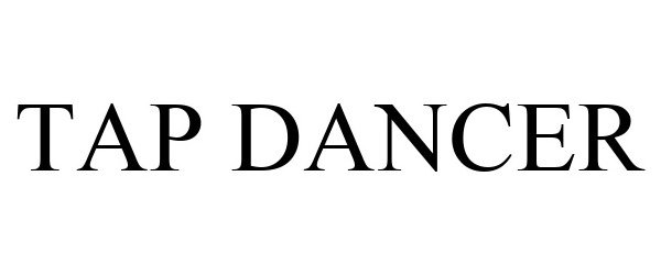  TAP DANCER