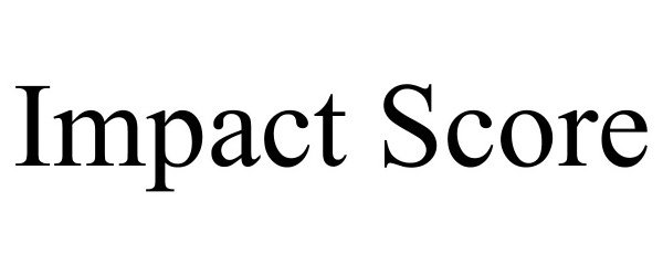  IMPACT SCORE