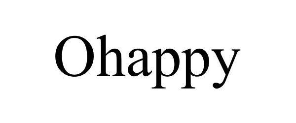 Trademark Logo OHAPPY