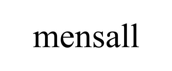 Trademark Logo MENSALL
