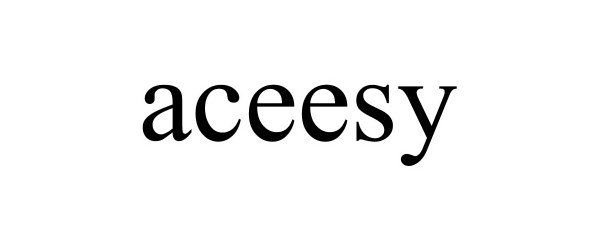  ACEESY