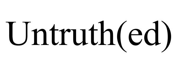 Trademark Logo UNTRUTH(ED)