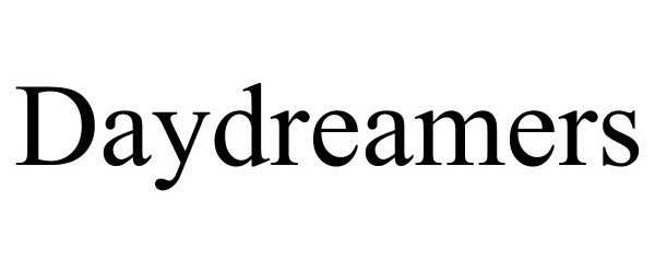  DAYDREAMERS