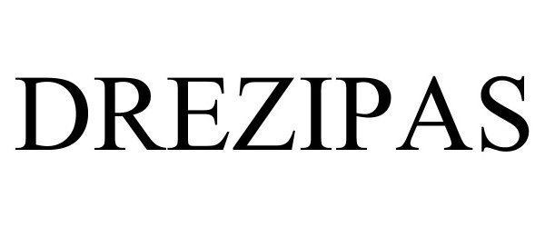 Trademark Logo DREZIPAS