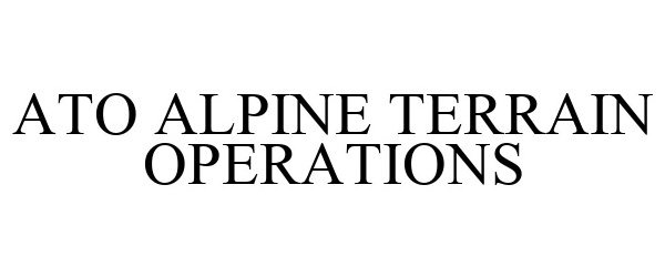 ATO ALPINE TERRAIN OPERATIONS
