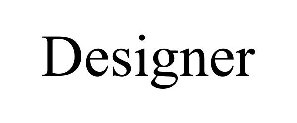 Trademark Logo DESIGNER