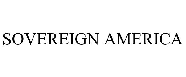 Trademark Logo SOVEREIGN AMERICA