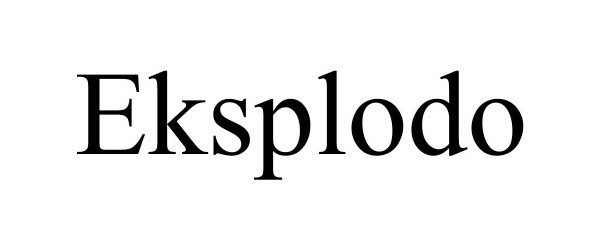  EKSPLODO