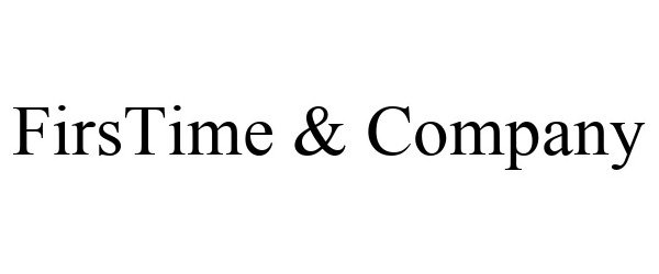 Trademark Logo FIRSTIME & COMPANY