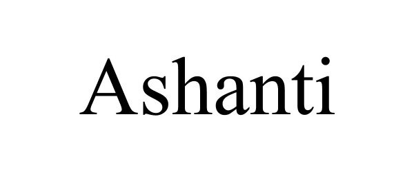 Trademark Logo ASHANTI