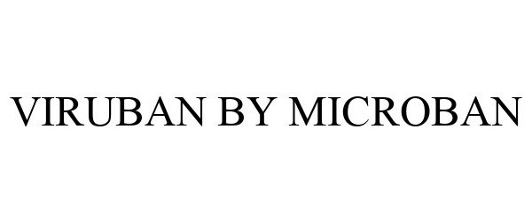 Trademark Logo VIRUBAN BY MICROBAN