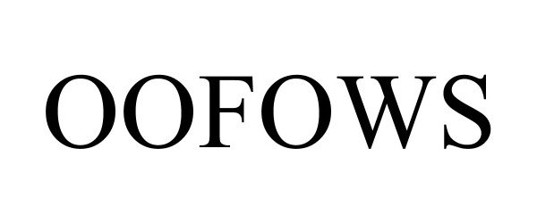  OOFOWS